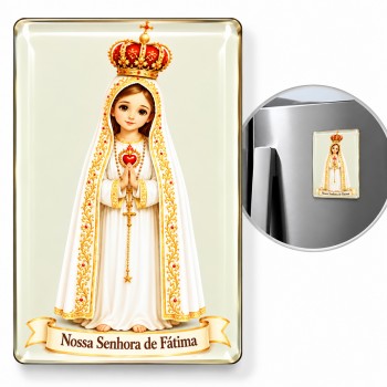 IMÃ MODELO NOSSA SENHORA DE FÁTIMA REF: 000228 IMÃ MODELO NOSSA SENHORA DE FÁTIMA REF: 000228