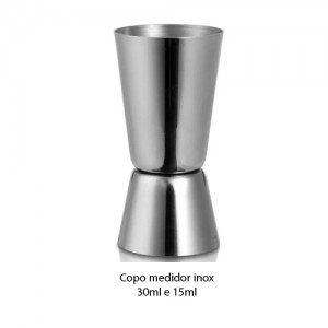 COPO MEDIDOR DE INOX 15 E 30ML REF: MG-5237 COPO MEDIDOR DE INOX 15 E 30ML REF: MG-5237
