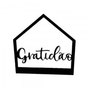 PLACA CASINHA & GRATIDÃO EM MDF REF: 2065 PLACA CASINHA & GRATIDÃO EM MDF REF: 2065