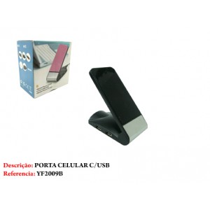 PORTA CELULAR COM USB REF: YF2009B PORTA CELULAR COM USB REF: YF2009B