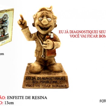 BONECO DE RESINA C/ FRASE BONECO DE RESINA C/ FRASE