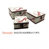 KIT MALETA C/3PÇS EM MADEIRA. TAM:21X22X11.2CM