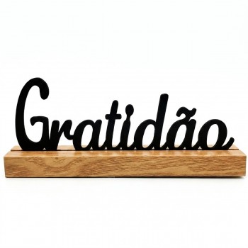 ENFEITE DECORATIVO DE MESA DE MADEIRA MODELO GRATIDÃO REF: AP61702G