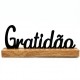 ENFEITE DECORATIVO DE MESA DE MADEIRA MODELO GRATIDÃO REF: AP61702G