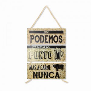 PLACA DE CORDA MODELO PASSAR DO PONTO... COM 3 FRASES REF: JPL2051