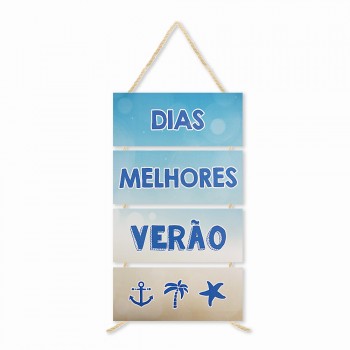 PLACA DE CORDA MODELO DIAS DE VERÃO... COM 4 FRASES REF: JPL2073 PLACA DE CORDA MODELO DIAS DE VERÃO... COM 4 FRASES REF: JPL2073