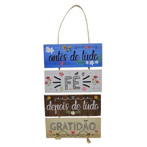 JOGO PLACAS 4  PEÇAS COM CORDA MODELO ANTES DE TUDO FÉ DEPOIS DE TUDO GRATIDÃO REF: JPL2095 JOGO PLACAS 4  PEÇAS COM CORDA MODELO ANTES DE TUDO FÉ DEPOIS DE TUDO GRATIDÃO REF: JPL2095