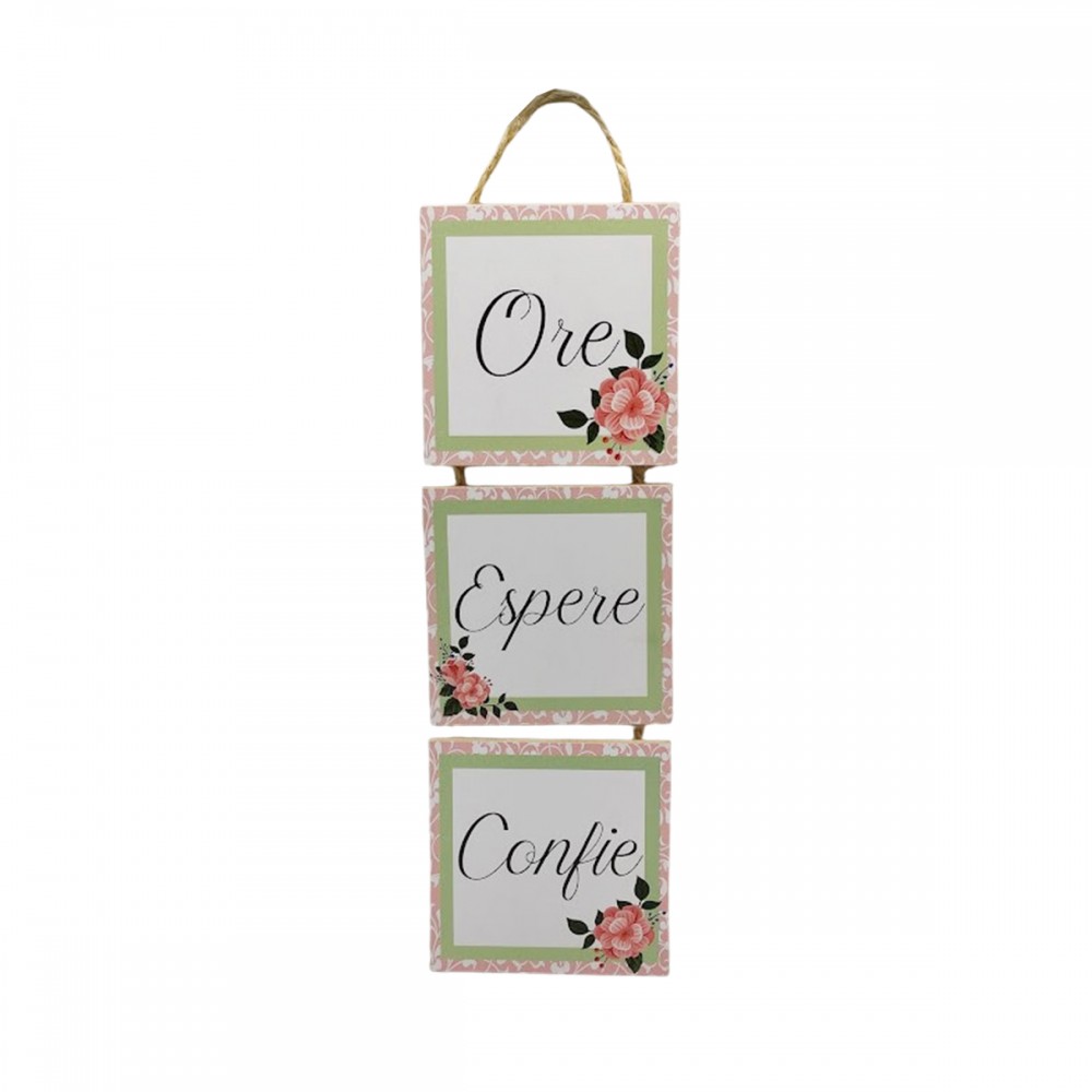 JOGO 3 PLACAS COM CORDA ORE ESPERE CONFIE EM MADEIRAREF: JPL2220 JOGO 3 PLACAS COM CORDA ORE ESPERE CONFIE EM MADEIRAREF: JPL2220