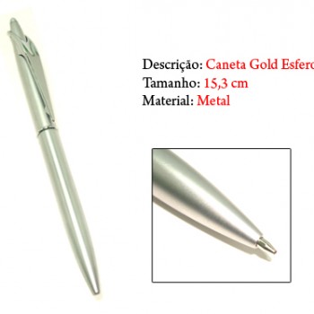 CANETA GOLD PEN. TAM:13.3X1CM * SEM CARGA * CANETA GOLD PEN. TAM:13.3X1CM * SEM CARGA *