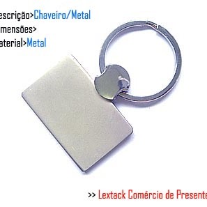 CHAVEIRO EM METAL.  TAM: 13x4.4x1CM